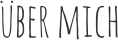 über mich